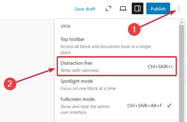 Visual of the settings open showing distraction free mode checked off with two red arrows pointing to where to take action.