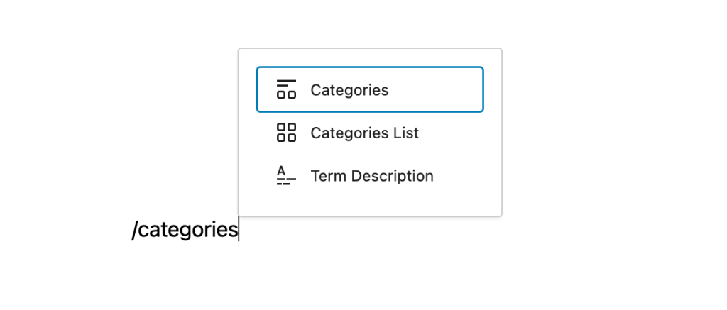 Image showing how to add Categories block with the slash inserter.